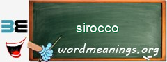 WordMeaning blackboard for sirocco